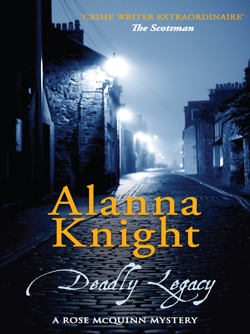 Title details for Deadly Legacy by Alanna Knight - Available
